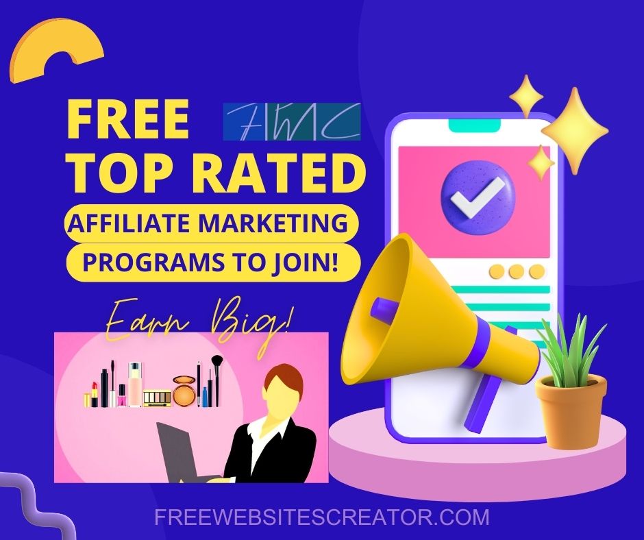 Image showing the text of free top rated affiliate marketing program article posted by free websites creator - online affiliate marketing programs